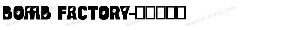 Bomb Factory字体转换